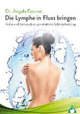 Die Lymphe in Fluss bringen