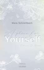 A place for YOURSELF (YOURSELF - Reihe 2)