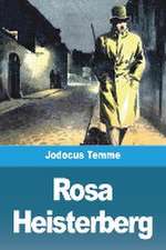 Temme, J: Rosa Heisterberg