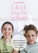 Glück macht Schule