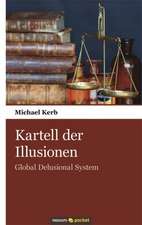 Kartell der Illusionen