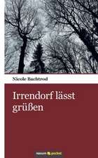 Irrendorf lässt grüßen