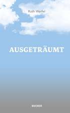 Ausgeträumt