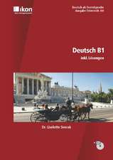 Deutsch B1 inkl. Lösungen und Audio-CD. Ausgabe Österreich