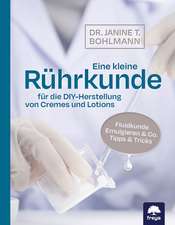 Eine kleine Rührkunde