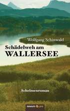 Schädelweh am Wallersee