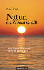 Natur, die Wissen schafft