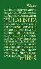 Europa Erlesen. Lausitz