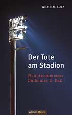 Der Tote am Stadion