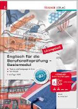 Englisch für die Berufsreifeprüfung - Basismodul Lösungsheft