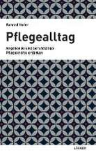 Pflegealltag