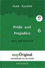 Pride and Prejudice / Stolz und Vorurteil - Teil 6 Softcover (Buch + MP3 Audio-CD) - Lesemethode von Ilya Frank - Zweisprachige Ausgabe Englisch-Deutsch