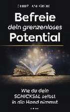 Befreie dein grenzenloses Potential