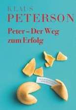 Peter - Der Weg zum Erfolg