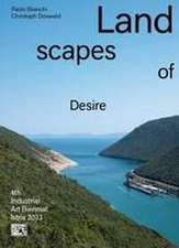 Landscapes of Desire