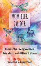 Vom Tier zu Dir