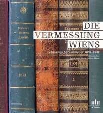 Die Vermessung Wiens