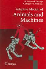 Adaptive Motion of Animals and Machines