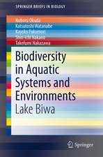 Biodiversity in Aquatic Systems and Environments: Lake Biwa