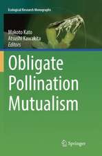 Obligate Pollination Mutualism