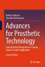 Advances for Prosthetic Technology
