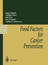 Food Factors for Cancer Prevention