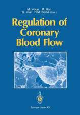 Regulation of Coronary Blood Flow