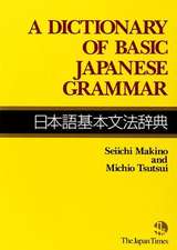 A Dictionary of Basic Japanese Grammar =