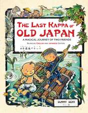 The Last Kappa of Old Japan Bilingual English & Japanese Edition