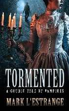 Tormented