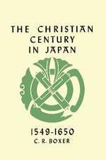 The Christian Century in Japan 1549-1650