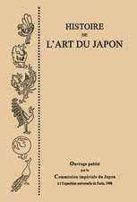 Histoire de l'Art du Japon, par la Commission Imperiale du Japon a l'Exposition Universelle de Paris, 1900