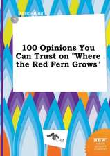 100 Opinions You Can Trust on Where the Red Fern Grows