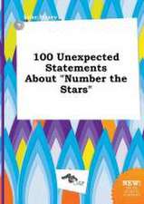 100 Unexpected Statements about Number the Stars