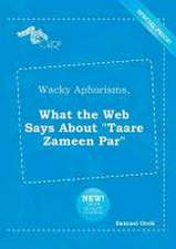 Wacky Aphorisms, What the Web Says about Taare Zameen Par