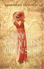 Kayip Yüzyilin Prensesi