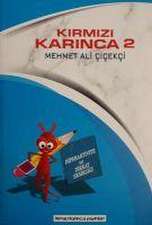 Kirmizi Karinca 2