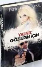 Yalniz Gözlerin Icin Ciltli