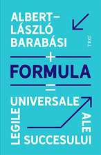 Formula: Legile universale ale succesului