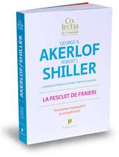 La pescuit de fraieri: Economia manipulării şi a înşelăciunii