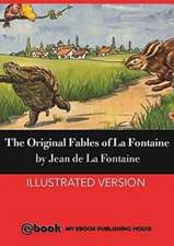 The Original Fables of La Fontaine