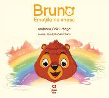 BRUNO: EMOTIILE NE UNESC