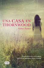 Una casa en Thornwood