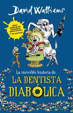 La increíble historia de la dentista diabólica