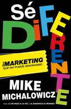 Sé Diferente: Marketing Que No Puede Ignorarse / Get Different, Marketing That C An't Be Ignored!