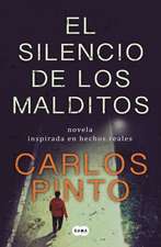 El Silencio de Los Malditos / The Silence of the Damned