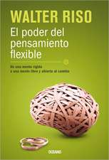 El Poder del Pensamiento Flexible