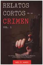 Relatos Cortos de Un Crimen