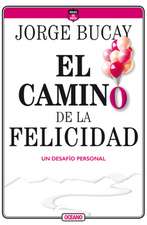 El Camino de la Felicidad