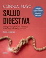 Clínica Mayo. Salud Digestiva.